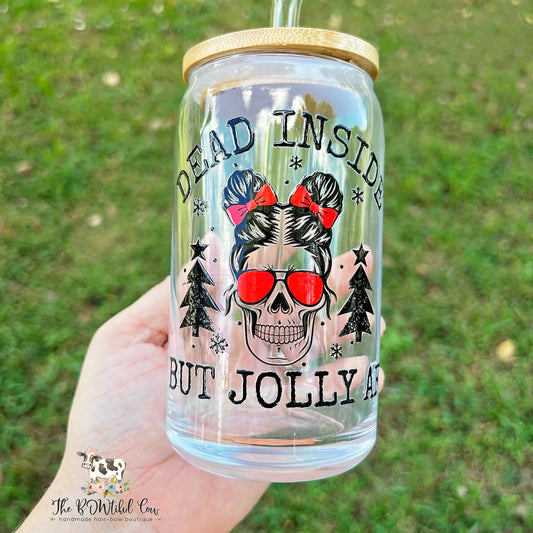 Jolly but Dead Inside Glass Tumbler
