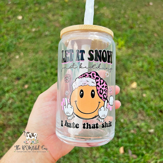 Let is Snow Glass Tumbler